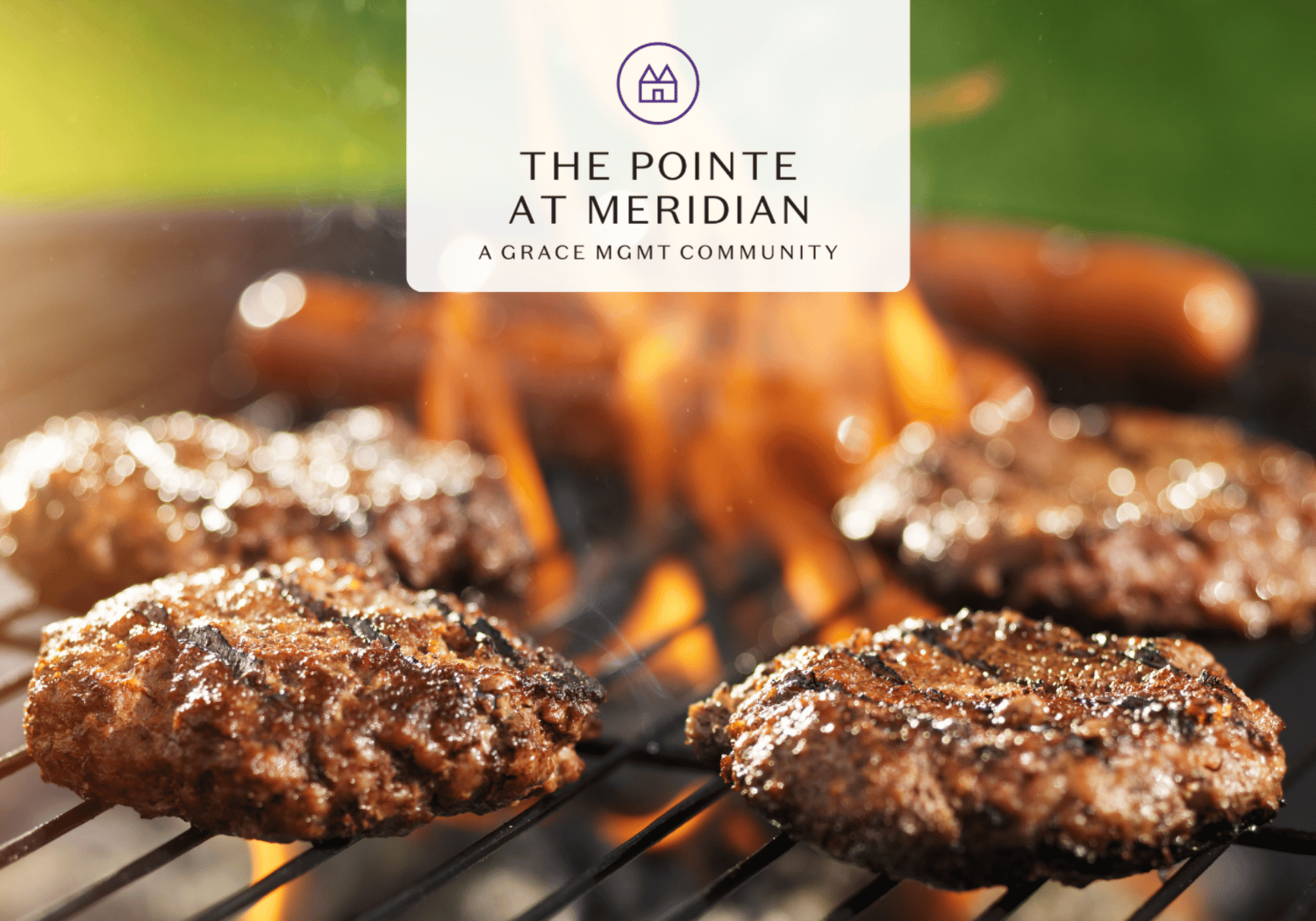 Grilled beef burgers on a barbecue with flames in the background and a white badge showing 'The Pointe at Meridian' logo.